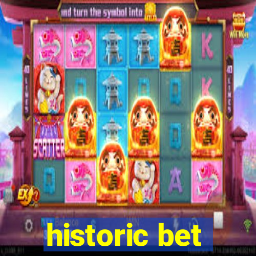 historic bet